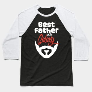 Best Father in the Galaxy-black Baseball T-Shirt